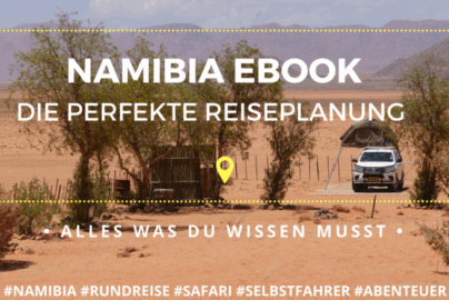 Namibia eBook Reiseführer für Selbstfahrer Alles was du wissen musst! von life-to-go.com