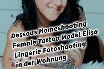 Dessous Homeshooting Female Tattoo Model Elisa Lingerie Fotoshooting in der Wohnung