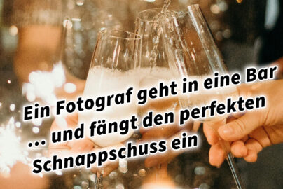 Ein Fotograf geht in eine Bar... und fängt den perfekten Schnappschuss ein. Die perfekte Aufnahme – Bars und Lokale mit Kamera oder Smartphone einfangen inkl. 37 Fototipps und Bildideen